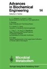Alain Arnaud, David H. Beardmore, Patrick J. Davis, Zden?k Ehá?Ek, L. T. Fan, Pierre Galzy... - Microbial Metabolism