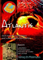 Andreas Delor - Atlantis - nach neuesten hellsichtigen und wissenschaftlichen Quellen. Bd.6