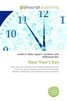 Agne F Vandome, John McBrewster, Frederic P. Miller, Agnes F. Vandome - New Year's Eve