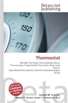Susan F Marseken, Susan F. Marseken, Lambert M. Surhone, Miria T Timpledon, Miriam T. Timpledon - Thermostat