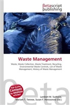 Susan F Marseken, Susan F. Marseken, Lambert M. Surhone, Miria T Timpledon, Miriam T. Timpledon - Waste Management