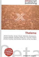 Susan F Marseken, Susan F. Marseken, Lambert M. Surhone, Miria T Timpledon, Miriam T. Timpledon - Thelema