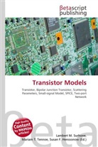 Susan F. Marseken, Lambert M. Surhone, Miriam T. Timpledon - Transistor Models