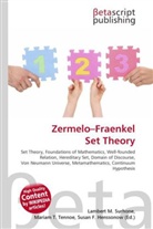 Susan F Marseken, Susan F. Marseken, Lambert M. Surhone, Miria T Timpledon, Miriam T. Timpledon - Zermelo Fraenkel Set Theory