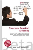 Susan F Marseken, Susan F. Marseken, Lambert M. Surhone, Miria T Timpledon, Miriam T. Timpledon - Structural Equation Modeling