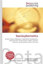 Susan F Marseken, Susan F. Marseken, Lambert M. Surhone, Miria T Timpledon, Miriam T. Timpledon - Sociocybernetics