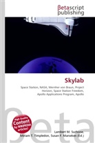 Susan F Marseken, Susan F. Marseken, Lambert M. Surhone, Miria T Timpledon, Miriam T. Timpledon - Skylab