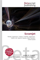 Susan F Marseken, Susan F. Marseken, Lambert M. Surhone, Miria T Timpledon, Miriam T. Timpledon - Scramjet