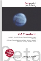Susan F Marseken, Susan F. Marseken, Lambert M. Surhone, Miria T Timpledon, Miriam T. Timpledon - Y-  Transform