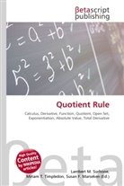 Susan F Marseken, Susan F. Marseken, Lambert M. Surhone, Miria T Timpledon, Miriam T. Timpledon - Quotient Rule