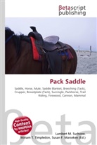 Susan F Marseken, Susan F. Marseken, Lambert M. Surhone, Miria T Timpledon, Miriam T. Timpledon - Pack Saddle