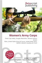 Susan F Marseken, Susan F. Marseken, Lambert M. Surhone, Miria T Timpledon, Miriam T. Timpledon - Women's Army Corps