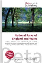 Susan F Marseken, Susan F. Marseken, Lambert M. Surhone, Miria T Timpledon, Miriam T. Timpledon - National Parks of England and Wales