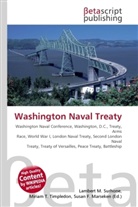 Susan F Marseken, Susan F. Marseken, Lambert M. Surhone, Miria T Timpledon, Miriam T. Timpledon - Washington Naval Treaty