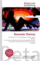 Susan F. Marseken, Lambert M. Surhone, Miriam T. Timpledon - Rozonda Thomas