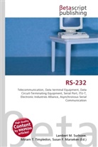 Susan F Marseken, Susan F. Marseken, Lambert M. Surhone, Miria T Timpledon, Miriam T. Timpledon - RS-232