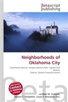 Susan F Marseken, Susan F. Marseken, Lambert M. Surhone, Miria T Timpledon, Miriam T. Timpledon - Neighborhoods of Oklahoma City