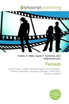 Agne F Vandome, John McBrewster, Frederic P. Miller, Agnes F. Vandome - Fansub