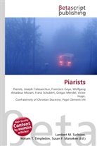 Susan F Marseken, Susan F. Marseken, Lambert M. Surhone, Miria T Timpledon, Miriam T. Timpledon - Piarists