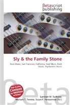 Susan F Marseken, Susan F. Marseken, Lambert M. Surhone, Miria T Timpledon, Miriam T. Timpledon - Sly & the Family Stone