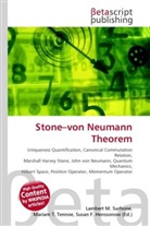 Susan F Marseken, Susan F. Marseken, Lambert M. Surhone, Miria T Timpledon, Miriam T. Timpledon - Stone von Neumann Theorem