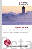 Susan F Marseken, Susan F. Marseken, Lambert M. Surhone, Miria T Timpledon, Miriam T. Timpledon - Walter Model