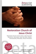 Susan F Marseken, Susan F. Marseken, Lambert M. Surhone, Miria T Timpledon, Miriam T. Timpledon - Restoration Church of Jesus Christ