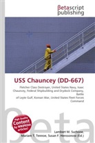 Susan F Marseken, Susan F. Marseken, Lambert M. Surhone, Miria T Timpledon, Miriam T. Timpledon - USS Chauncey (DD-667)