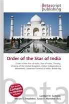 Susan F Marseken, Susan F. Marseken, Lambert M. Surhone, Miria T Timpledon, Miriam T. Timpledon - Order of the Star of India