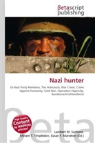 Susan F Marseken, Susan F. Marseken, Lambert M. Surhone, Miria T Timpledon, Miriam T. Timpledon - Nazi hunter