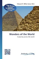 Edward R. Miller-Jones, Edwar R Miller-Jones - Wonders of the World
