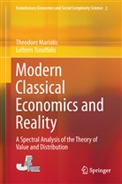 Theodor Mariolis, Theodore Mariolis, Lefteris Tsoulfidis - Modern Classical Economics and Reality