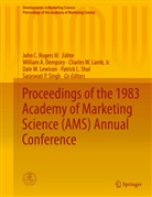William A Dempsey et al, William A. Dempsey, Charles W. Lamb, Jr. Lamb, Dale M. Lewison, John C. Rogers... - Proceedings of the 1983 Academy of Marketing Science (AMS) Annual Conference