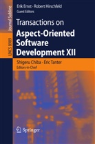 Shigeru Chiba, Erik Ernst, Erik Ernst et al, Robert Hirschfeld, Éri Tanter, Éric Tanter - Transactions on Aspect-Oriented Software Development XII