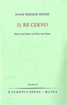 Hans Werner Henze - Il Re Cervo oder Die Irrfahrten der Wahrheit