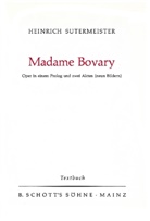 Heinrich Sutermeister - Madame Bovary