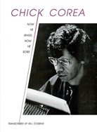 Chick Corea - Now He Sings, Now He Sobs