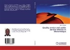 Mario Sebastiao - Quality service and public service reforms in Mozambique