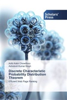 Adib Kabi Chowdhury, Adib Kabir Chowdhury, Ashutosh Kumar Singh - Discrete Characteristic Probability Distribution Theorem