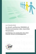 Kalonji-l, Louis Tshiyombo Kalonji - Le droit uniforme ohada et l
