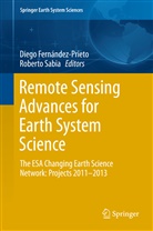 Dieg Fernández-Prieto, Diego Fernández-Prieto, Sabia, Sabia, Roberto Sabia - Remote Sensing Advances for Earth System Science
