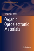 Yongfan Li, Yongfang Li - Organic Optoelectronic Materials