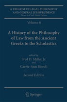 Biondi, Biondi, Carrie-Ann Biondi, Fre D Miller Jr, Fred D Miller Jr, Fred D. Miller... - A Treatise of Legal Philosophy and General Jurisprudence. Vol.6