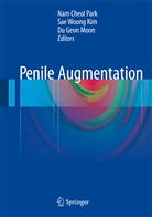 Du Geon Moon, Sae W. Kim, Sae Woong Kim, Du Geon Moon, Du Geun Moon, Nam Ch. Park... - Penile Augmentation