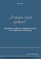 Karin Stüfe - 'Frauen sind anders'