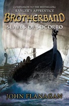 John Flanagan - Slaves of Socorro