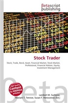 Susan F Marseken, Susan F. Marseken, Lambert M. Surhone, Miria T Timpledon, Miriam T. Timpledon - Stock Trader