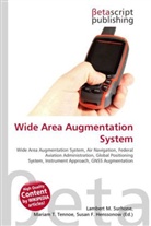 Susan F Marseken, Susan F. Marseken, Lambert M. Surhone, Miria T Timpledon, Miriam T. Timpledon - Wide Area Augmentation System