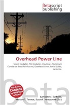 Susan F Marseken, Susan F. Marseken, Lambert M. Surhone, Miria T Timpledon, Miriam T. Timpledon - Overhead Power Line