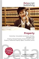 Susan F Marseken, Susan F. Marseken, Lambert M. Surhone, Miria T Timpledon, Miriam T. Timpledon - Property